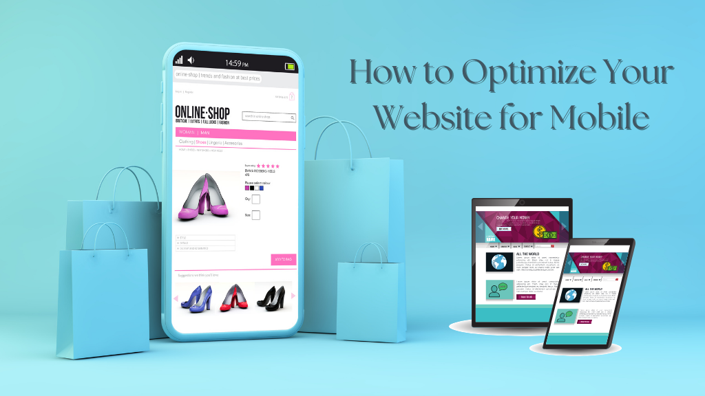 How to Optimize Your Website for Mobile