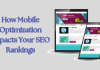 How Mobile Optimization Impacts Your SEO Rankings