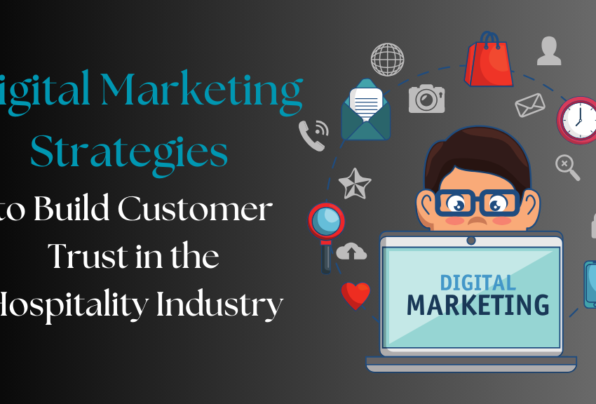 Digital Marketing Strategies for Hotel Industries